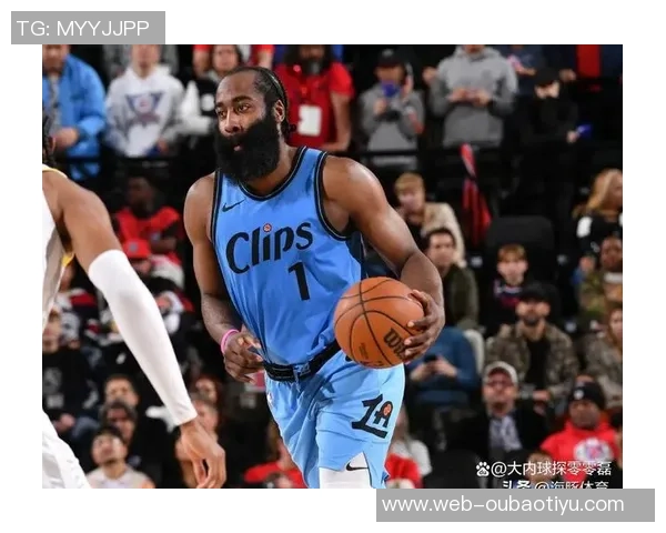 莱昂纳德明日复出哈登在缺席期间展现惊人状态场均32分引关注